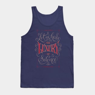 The Luxury of Silence Tank Top